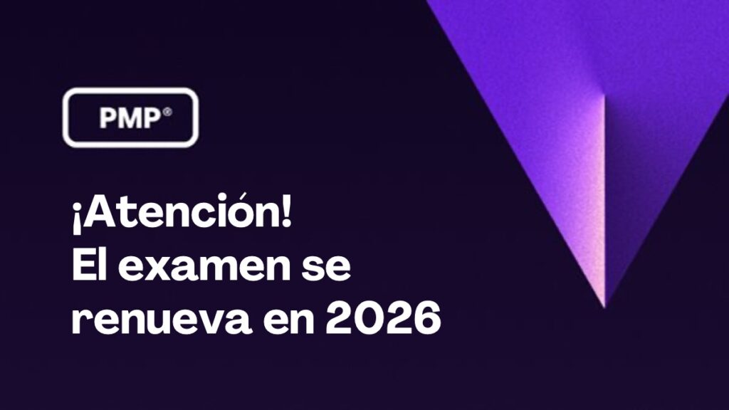 cambios examen PMP 2026 y cronograma de transición
